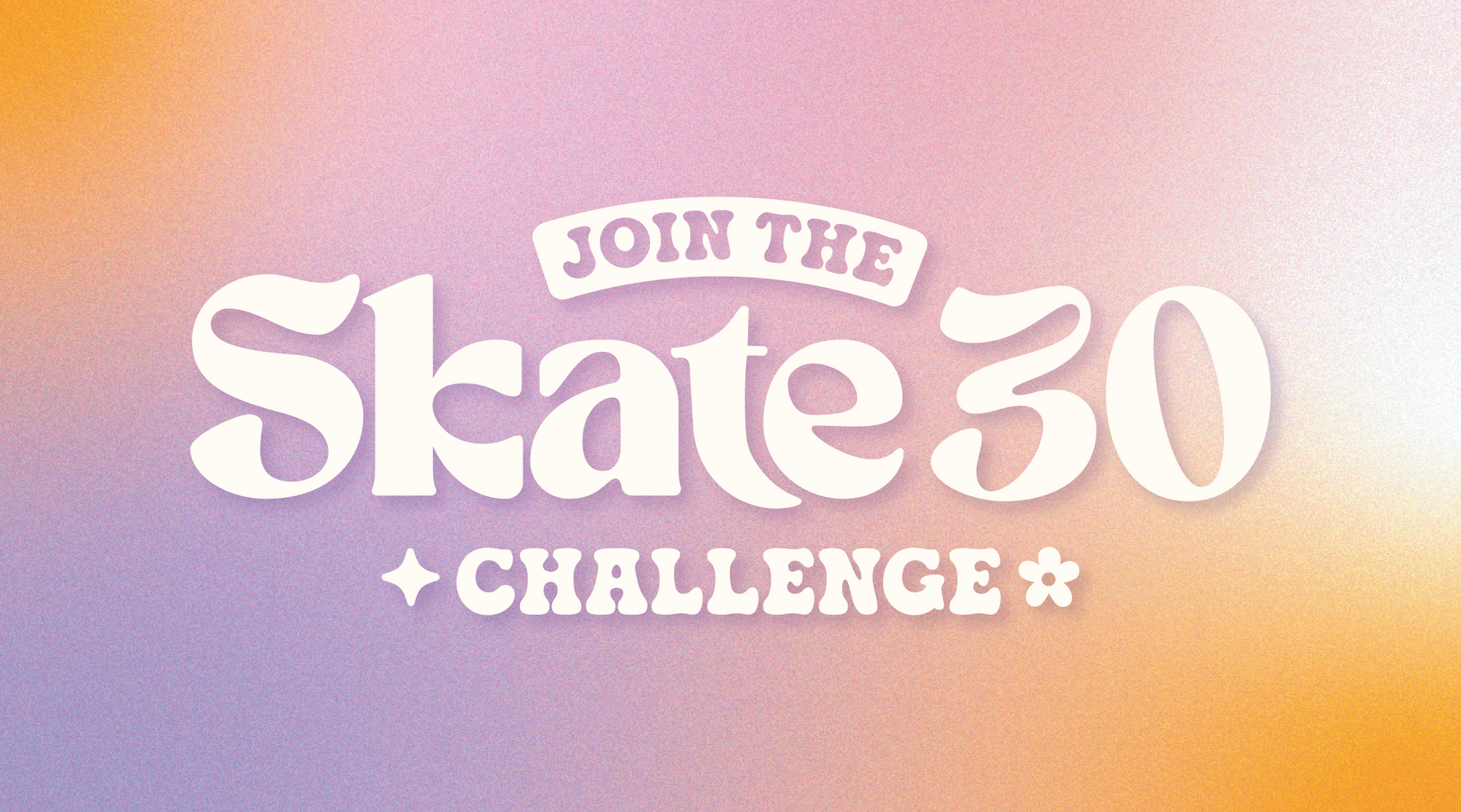 Skate30 Challenge